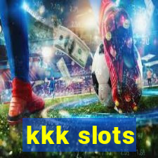 kkk slots